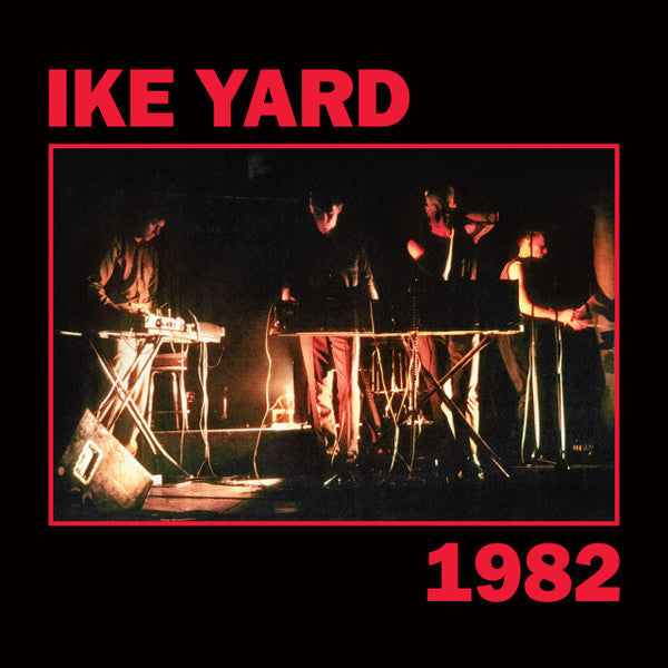 SALE: Ike Yard - 1982 (LP) was £27.99