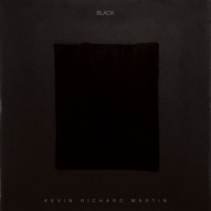 Kevin Richard Martin - Black (2xLP)