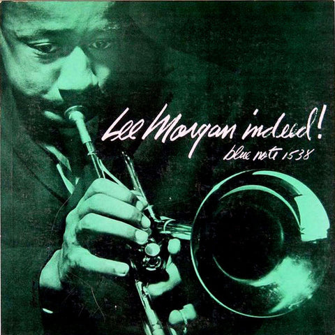 Lee Morgan - Indeed! (LP)