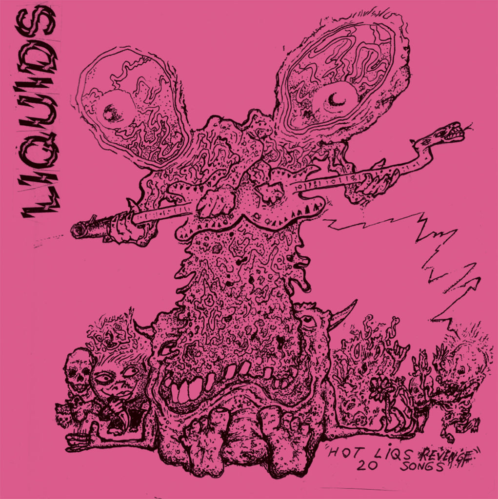 Liquids - Hot Liqs' Revenge (LP)