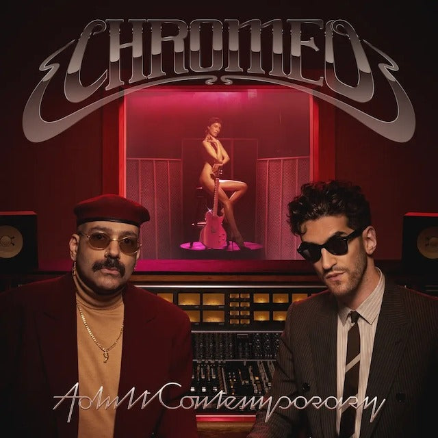 Chromeo - Adult Contemporary (2xLP)