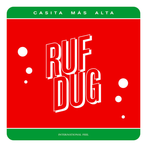 Ruf Dug - Casita Más Alta (12")