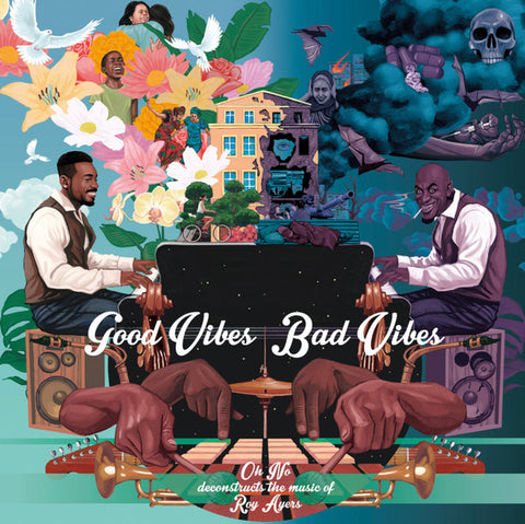 Oh No & Roy Ayers - Good Vibes/Bad Vibes (LP)