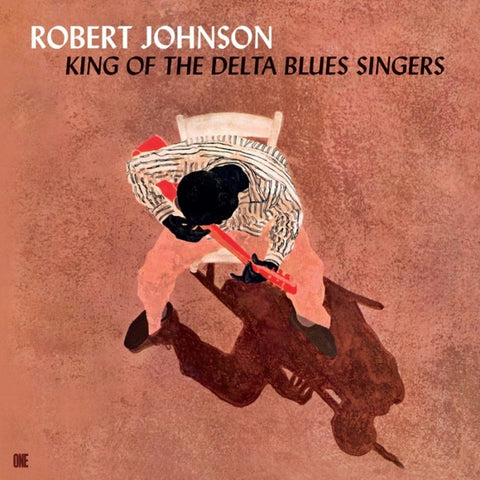 Robert Johnson - King Of The Delta Blues Singers (LP)