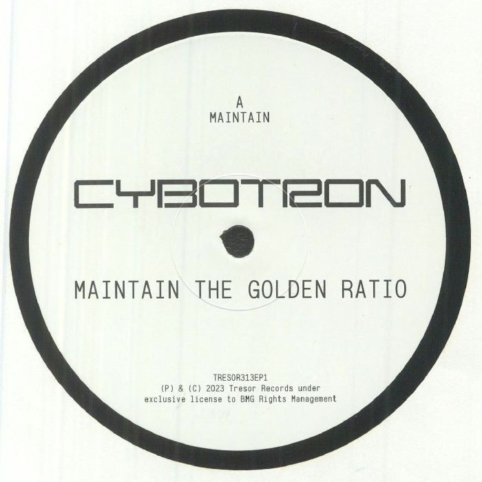 Cybotron - Maintain The Golden Ratio (12")