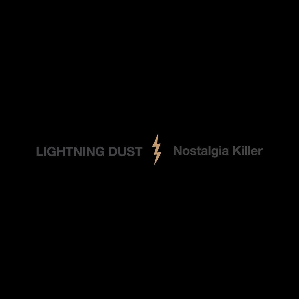 SALE: Lightning Dust - Nostalgia Killer (LP) was £24.99