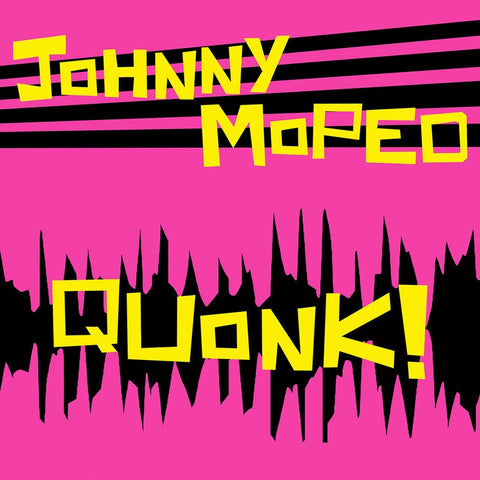 Johnny Moped - Quonk! (LP, neon green vinyl)
