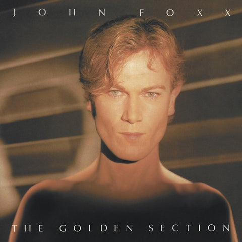 John Foxx - The Golden Section (LP, clear)