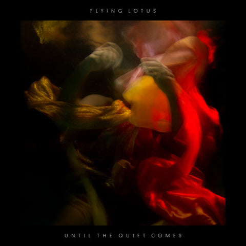 Flying Lotus - Until The Quiet Comes (2xLP)