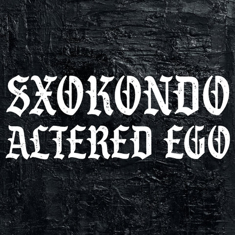 SALE: SXOKONDO - Altered Ego (LP) was £18.99