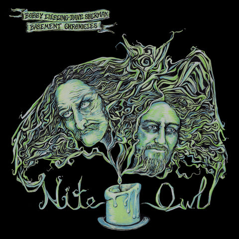 SALE: Bobby Liebling & Dave Sherman Basement Chronicles - Nite Owl (LP, green vinyl) was £18.99