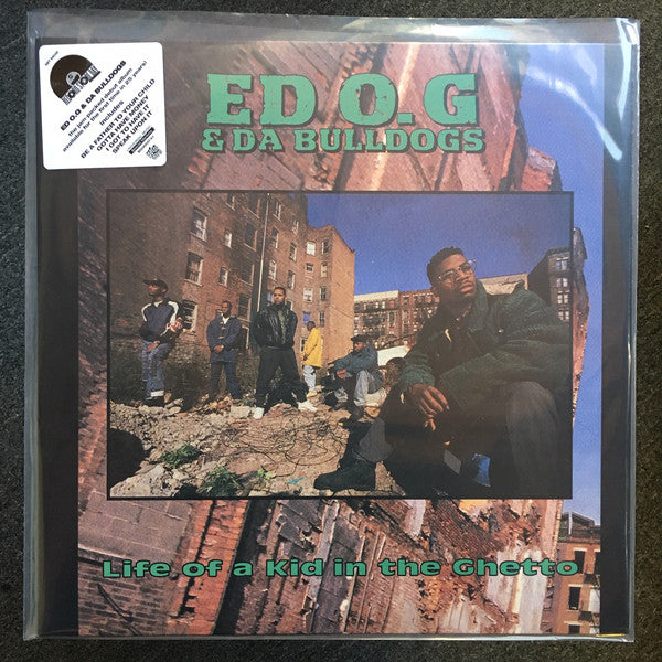 Ed O.G. & Da Bulldogs - Life Of A Kid In The Ghetto (LP)