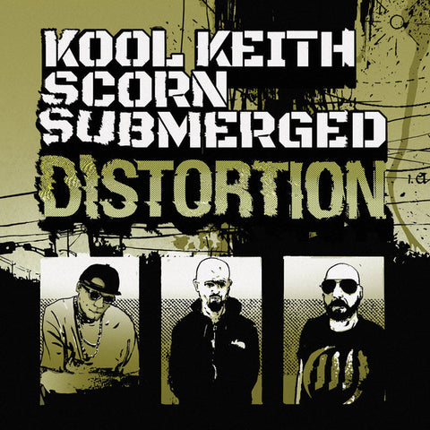 Kool Keith + Scorn + Submerged - Distortion (12")