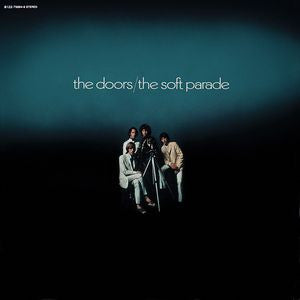 The Doors - The Soft Parade (LP, Original stereo mixes)