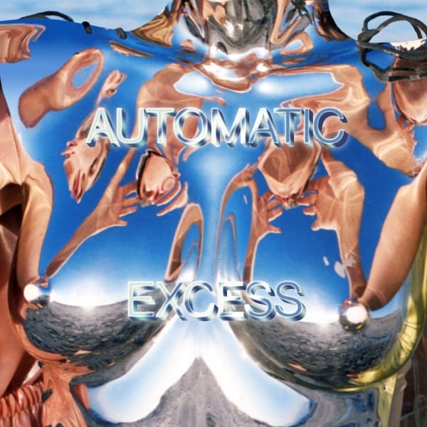 SALE: Automatic - Excess (LP, blue vinyl) was £22.99