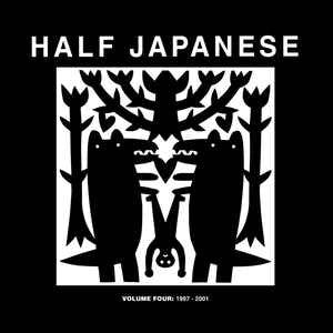 [ RSD16 ] Half Japanese - Volume Four: 1997 -2001