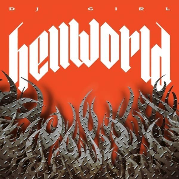 SALE: DJ Girl - Hellworld (LP) was £20.99