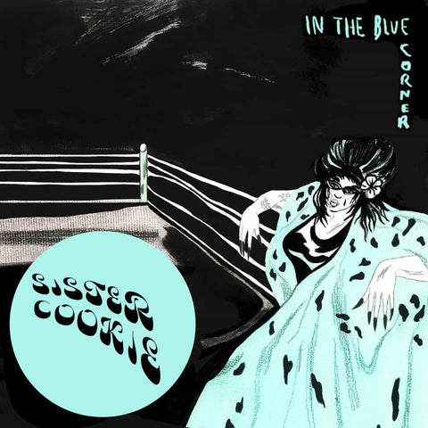 SALE: Sister Cookie - In The Blue Corner (LP) was £19.99