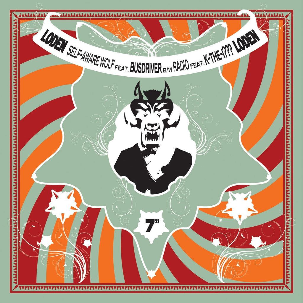 Loden Feat. Busdriver & K-The-I - Self-Aware Wolf/Radio 7" Single