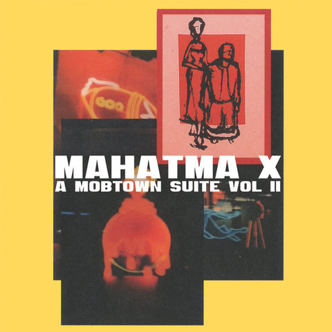 Mahatma X - A Mobtown Suite Vol II (LP)