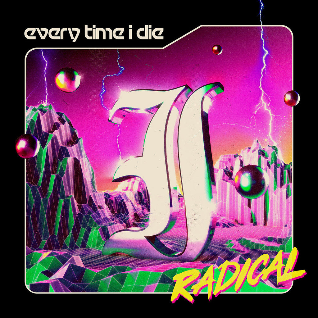 Every Time I Die - Radical (2xLP)