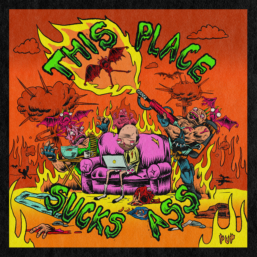 SALE: Pup - This Place Sucks Ass (12" EP, indies-only orange/green/magenta/black splatter vinyl) was £17.99