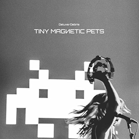 Tiny Magnetic Pets - Deluxe/Debris (LP)
