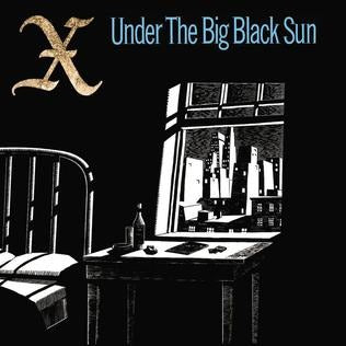 X - Under The Big Black Sun (LP, turquoise vinyl)