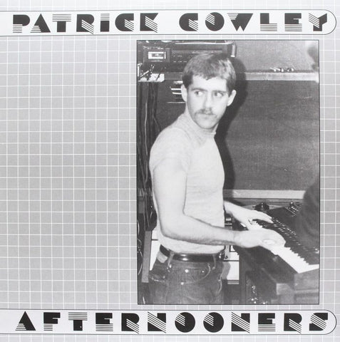 Patrick Cowley - Afternooners (2xLP)