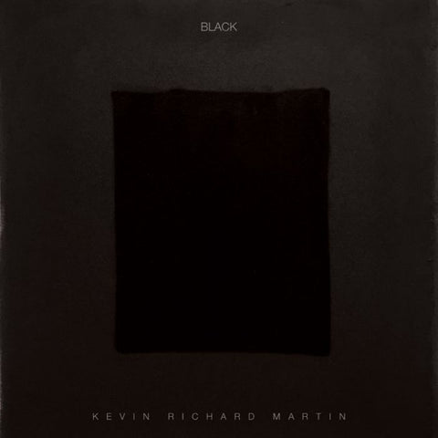 Kevin Richard Martin - Black (2xLP)