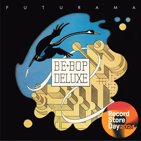 [RSD24] Be Bop Deluxe - Futurama [Stephen Tayler mix] (LP, Blue)