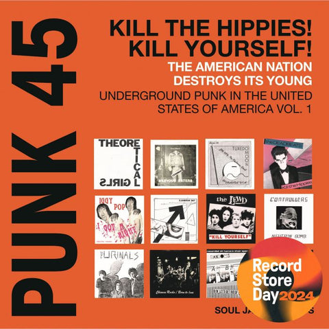 [RSD24] VA - Soul Jazz Records Presents PUNK 45: Kill The Hippies! Kill Yourself! (2xLP, orange)
