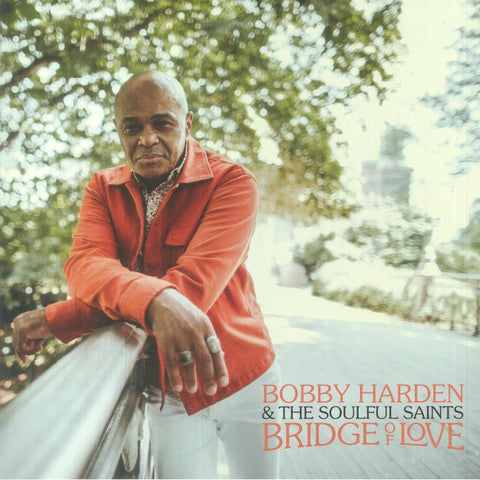 Bobby Harden & The Soulful Saints - Bridge of Love (LP, Hazy Black)