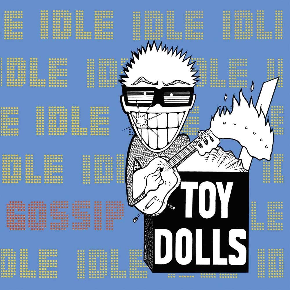 Toy Dolls - Idle Gossip (LP, white vinyl)