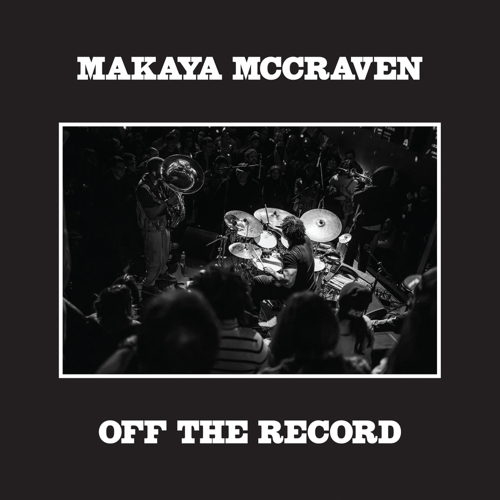 PREORDER - Makaya McCraven - Off the Record (2xLP)