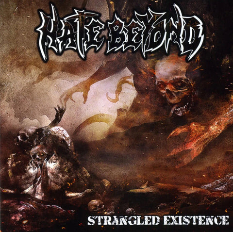 Hate Beyond - Strangled Existence (CD)