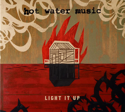 Hot Water Music - Light It Up (CD)