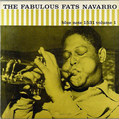 Fats Navarro - The Fabulous Fats Navarro [Volume 1] (LP, 180g)