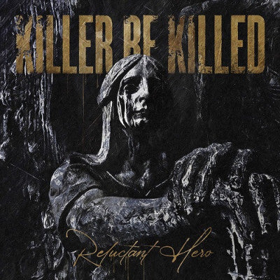 SALE: Killer Be Killed - Reluctant Hero (2xLP, pic disc) was £25.99