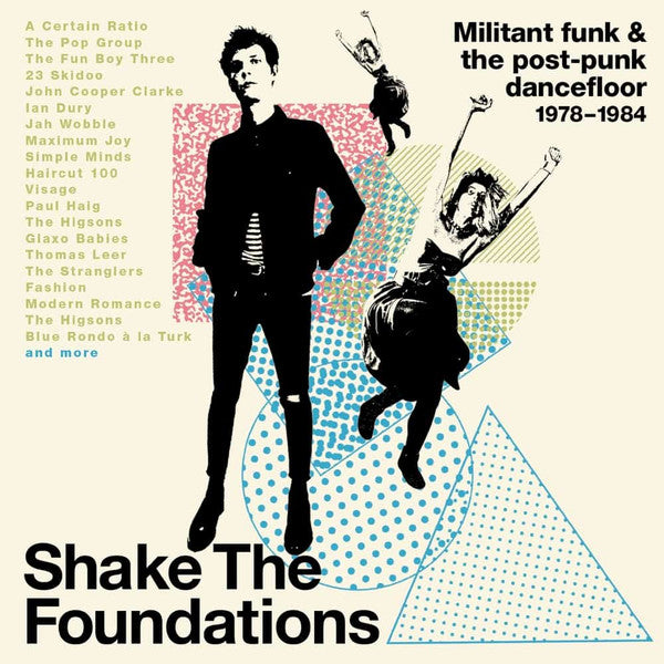 Various - Shake The Foundations [Militant Funk & The Post-Punk Dancefloor 1978-1984] (3xCD)