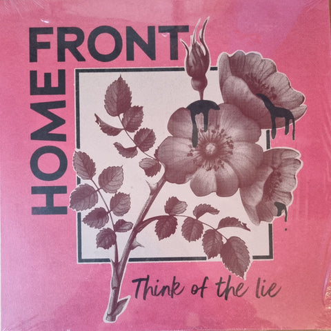 Home Front - Think Of The Lie (12" EP)