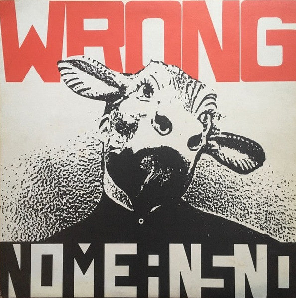 Nomeansno - Wrong (LP, Solid Red Vinyl)