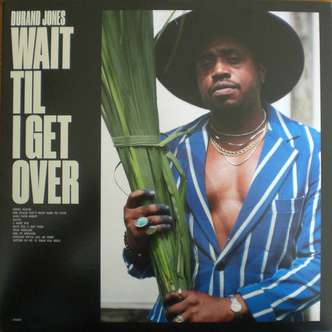 Durand Jones - Wait Til I Get Over (LP)