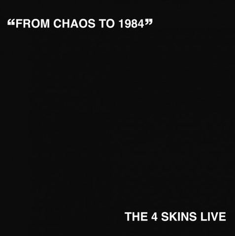 The 4 Skins - From Chaos To 1984 [The 4 Skins Live] (LP)