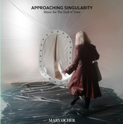 Mary Ocher - Approaching Singularity (LP)