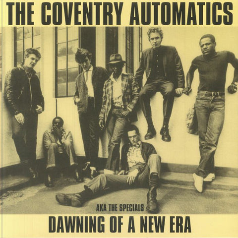 The Coventry Automatics (AKA The Specials) - Dawning Of A New Era (LP)