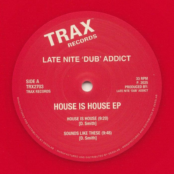 Late Nite 'Dub' Addict - House Is House Ep (12", red)