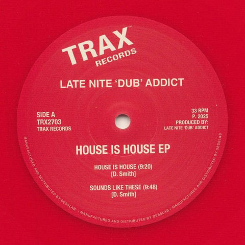Late Nite 'Dub' Addict - House Is House Ep (12", red)