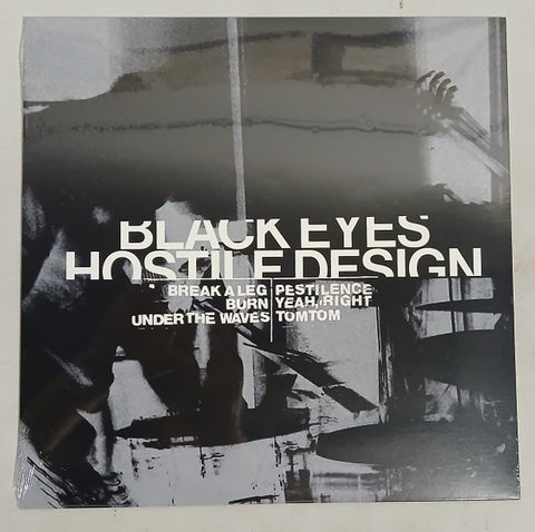 Black Eyes - Hostile Design (LP)