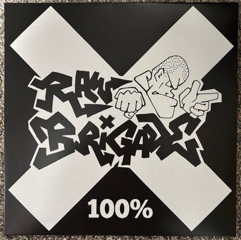 Raw Brigade - 100% (LP)